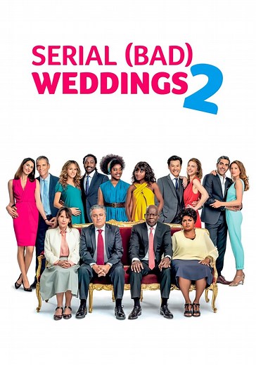 Serial (Bad) Weddings 2 streaming: watch online