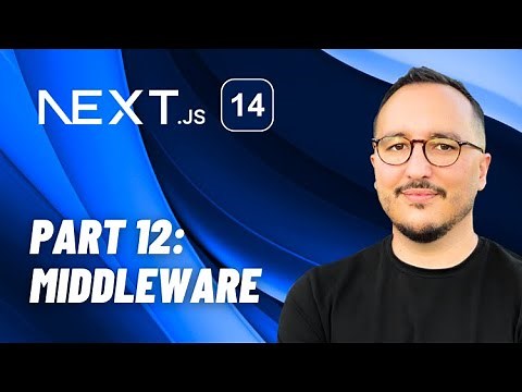 Middleware with Next.js 14 — Course part 12