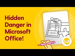 Microsoft Office Macros Can Be A Major Security Risk - Security Awareness Training