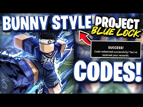 🐰*BUNNY* ALL BUNNY STYLE UPDATE CODES FOR PROJECT BLUE LOCK (PBL) | ROBLOX PROJECT BLUE LOCK CODES