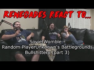 Renegades React to... SovietWomble - Random PlayerUnknowns Battlegrounds Bullshittery (part 3)