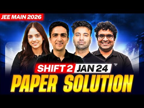 JEE Main 2026 Paper Solution - 24th Jan - Shift 2