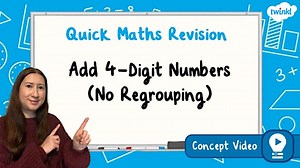 Add 4-Digit Numbers (No Regrouping) | KS2 Maths Concept Video
