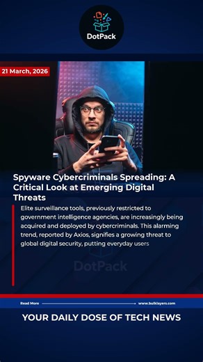 Spyware Cybercriminals Spreading: A Critical Look at Emerging Digital Threats