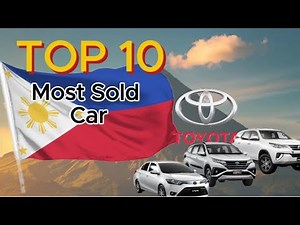 Top 10 Most Sold Cars in the Philippines — Bestselling & Most Popular Models 🇵🇭🚗