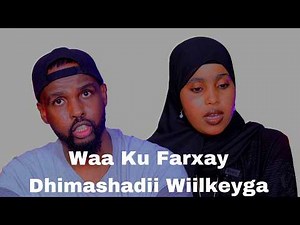 Waa Ku Farxay Dhimashadii Wiilkeyga.
