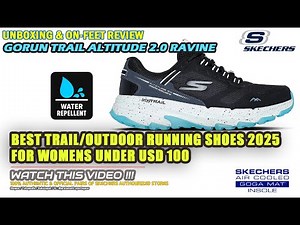 Unboxing & review on feet SKECHERS GO RUN TRAIL ALTITUDE 2.0 RAVINE WOMEN OUTDOOR RUNNING SHOES ATR