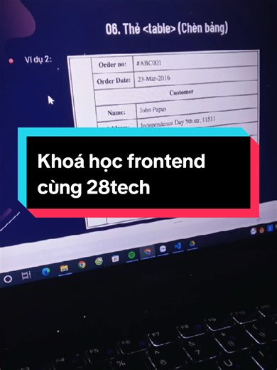 Full khoá học frontend của 28tech cho ae sinh viên IT #it#frontend #webdeveloper #hoccungtiktok #xh