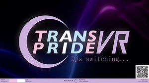 Highlight: Trans Pride VR || Day 2