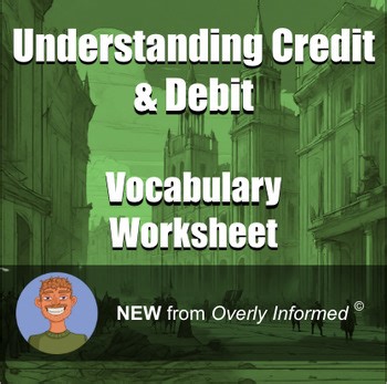 Understanding Credit & Debit Vocabulary Worksheet
