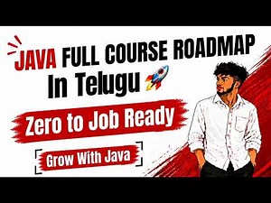 Java Full Course in Telugu 🚀 | Complete Roadmap for Beginners | Grow With Java