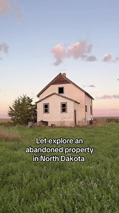 Exploring an Abandoned Property in North Dakota
