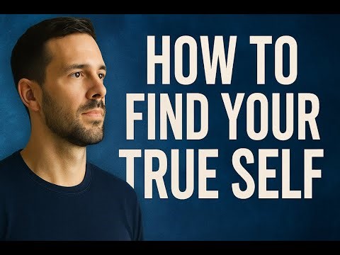 How to find your true self, the journey of finding yourself