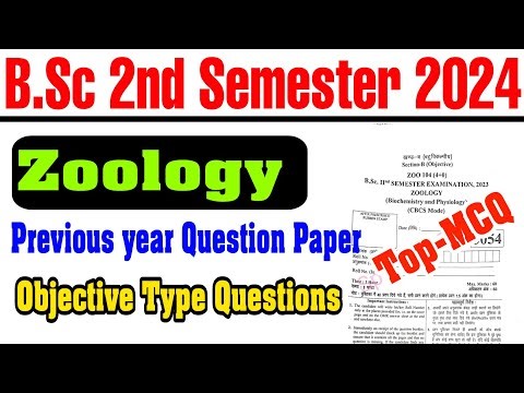 bsc 2nd semester zoology objective type question 2024 |solved paper with solution|top-100 MCQ
