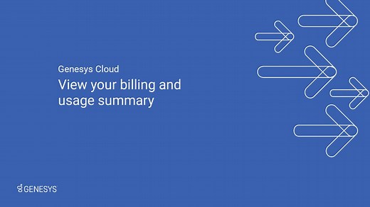 Genesys Cloud: View your billing and usage summary