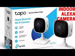 TP-Link Tapo c100 Mini Smart Security Camera (Unboxing Uk)
