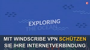 VPN Tool mit riesigem Datenvolumen: Das ist Windscribe