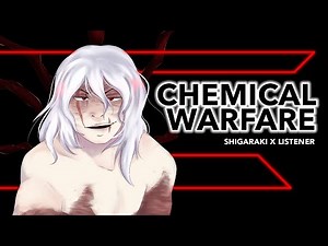 Chemical Warfare | Tomura Shigaraki x Listener {BNHA ASMR Fanfiction Reading}