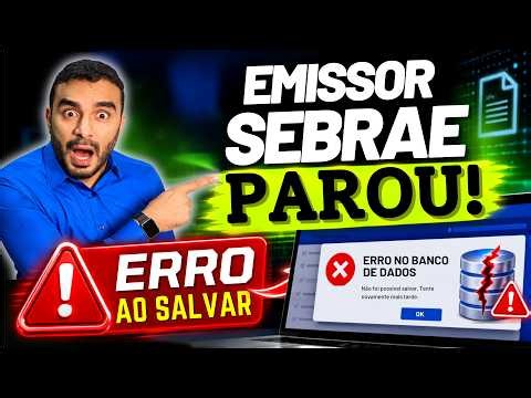 EMISSOR SEBRAE:ERRO AO SALVAR? Veja como resolver o erro na execução de um comando no banco de dados