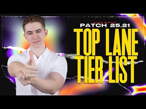 TOP LANE TIER LIST - Patch 25.21 BEST Champions - 3 Tier Lists