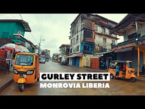 Gurley Street Monrovia Liberia West Africa | Walking Tour Vlog
