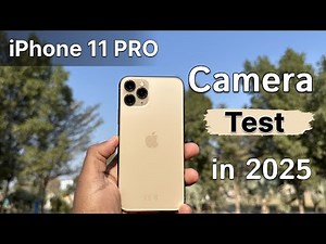 iPhone 11 Pro Camera Test in 2025 - Detailed Camera Test in Hindi
