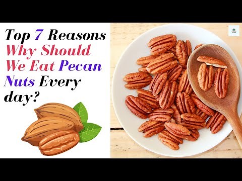 🔸Top 7 Reasons Why Should We Eat Pecan Nuts Every day || Benefits of Pecan Nuts || Healthy Nuts