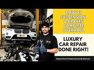 BMW X1 Full Suspension & Brakes Replacement | BMW X1 Suspension Overhaul | BMW X1 Mechanical Repairs