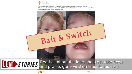 Fact Check: FAKE Post Claims 'Little Boy' Was 'Found' By Officers Across Multiple Counties -- Bait & Switch  | Lead Stories
