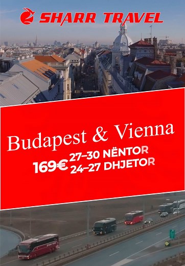 LAST MINUTE! 🚨‼️ ✨ Budapest & Viena vetëm 169 €! 📅 Datat e udhëtimit: 27 - 30 NENTOR 24 - 27 DHJETOR Mos e humb këtë udhëtim magjik në dy nga kryeqytetet më të bukura të Europës! 📞 Rezervo tani – vendet po përfundojnë! Në çmim përfshihet: ⁣⁣⁣⁣⁣⁣⁣⁣⁣ • Transportin me autobus modern te Sharr Travel • Akomodimin per 2 Nete (sipas itineratit me larte) ne hotel me 3* apo 4* (Ibis • Styles Budapest City, Hotel Charles dhe Vitta Hotel) varesisht nga numri final I udhetareve. • Fjetje me mengjes • Gui