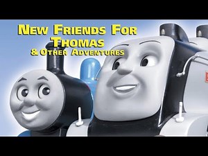 Thomas and friends new friends for Thomas 2004 dvd menu walkthrough (2015 reprint)