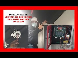 Como Hacer una INSTALACION completa de Un SISTEMA DE DETECCION DE ALARMA CONTRAINCENDIO |VIDEO REAL