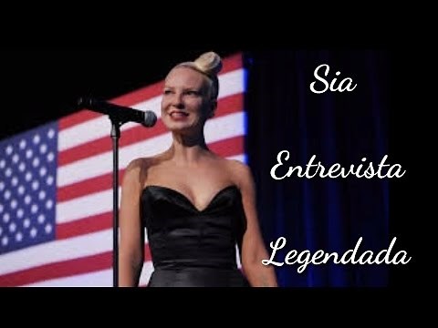 Sia - Entrevista 《Legendada》