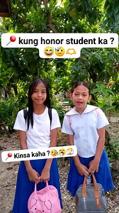 2.2M views · 11K reactions |  kung honor student ka ?﫡﫶 ...Kinsa kaha ☺️﫣辰類 #katuwaanlangguys #challenge #fypシ゚ #school | Alleyah Vlogs | Facebook