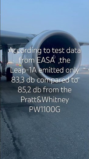 Which Airbus A320 NEO engine is the quietest?is it CFM Leap 1A or the PW1100G?#aviation #a320neo