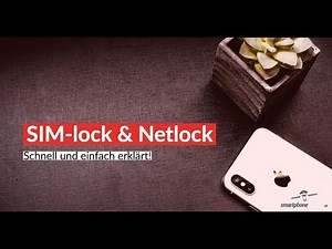 SIM-lock & Netlock - was ist das?