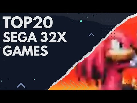 🔵 TOP20 SEGA 32X GAMES You NEED to Experience!