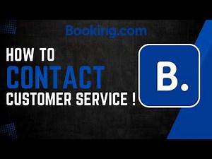 How To Contact Booking.com Customer Service !