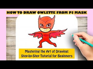 How To Draw Owlette From Pj Masks