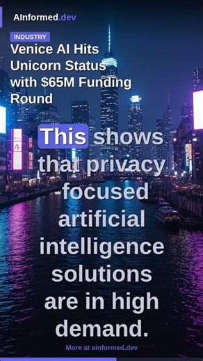 Venice AI Hits Unicorn Status with $65M Funding Round #Shorts