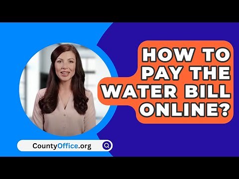 How To Pay The Water Bill Online? - CountyOffice.org