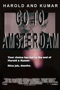 Harold & Kumar Go to Amsterdam (2008) - Movie