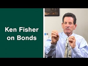 Ken Fisher on the Role of Bonds in Your Retirement Portfolio