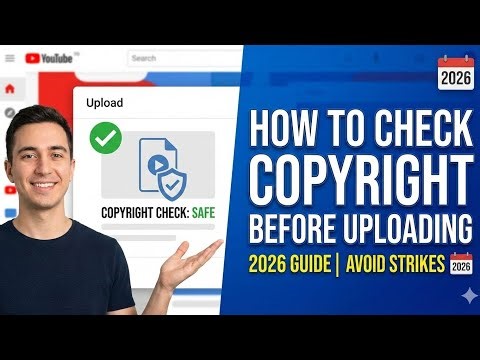 How To Check Copyright Video Before Uploading on YouTube | 2026 Guide