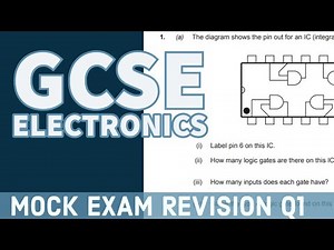 GCSE Electronics mock exam revision 2020 Component 1 Q1