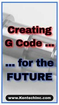 CNC Programming And Creating G Code For The FUTURE