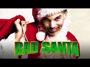 "Bad Santa (2003): The Naughty Christmas Classic - Review & Insights"