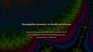 Hemoglobin dynamics in health and disease