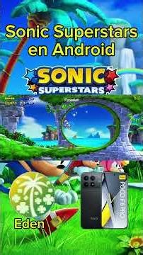 Sonic Superstars Eden Emulador (Snapdragon 8 elite Poco F8 Pro) #android #emuladores #games