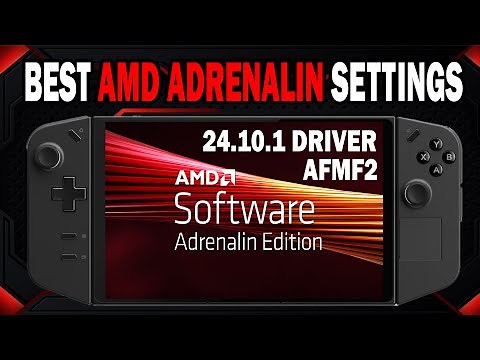 Lenovo Legion Go Best Adrenalin Settings for AMD 24.10.1 | Maximize Performance!